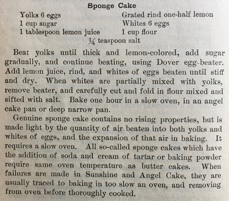 Miss Windsor re-creates: Fannie Farmer's recipe - GENUINE Sponge Cake! 